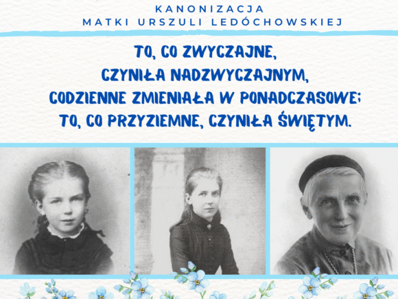19 rocznica kanonizacji św. Urszuli Ledóchowskiej￼