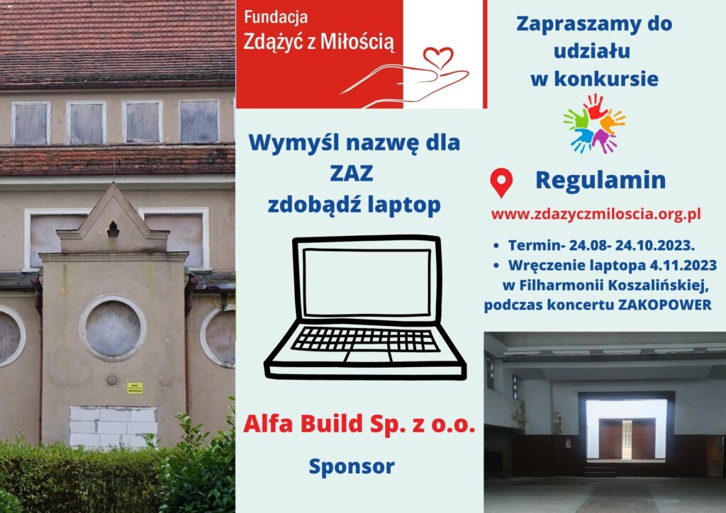 Uwaga konkurs na nazwę dla Zakładu Aktywności Zawodowej – do wygrania laptop !