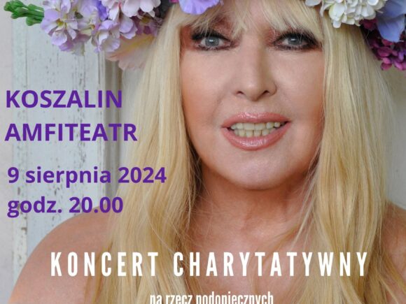 Maryla Rodowicz – Koncert Charytatywny na rzecz podopiecznych Fundacji “Zdążyć z Miłością”