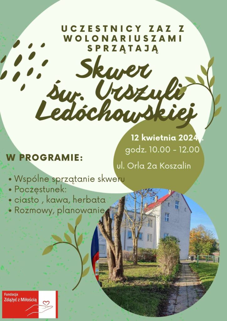 12 kwietnia wspólne sprzątanie skweru św. Urszuli Ledóchowskiej